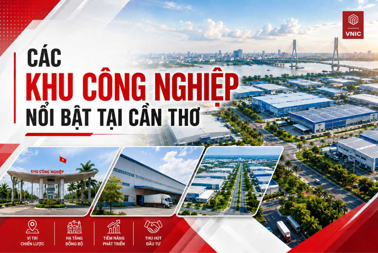 Các khu công nghiệp nổi bật tại Cần Thơ